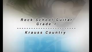 Rock School Guitar Grade 1 Krauss Country [upl. by Marchak]