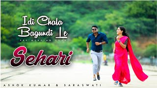 Idi Chala Bagundi Le Pre Wedding Video Song  Ashok Kumar amp Sarasswathi  Saheri Cover Song [upl. by Quint147]