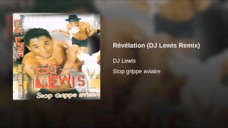 Révélation DJ Lewis Remix [upl. by Aisatal72]