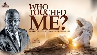 WHO TOUCHED ME DESTINYDEFINING ENCOUNTERS WITH APOSTLE JOSHUA SELMAN II07II04II2024 [upl. by Barnebas871]