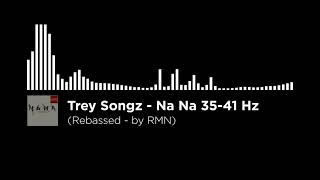 Trey Songz  Na Na 3541 Rebassed  by RMN [upl. by Aeuhsoj]