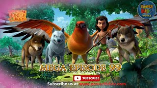 Jungle book  Mowgli  MEGA EPISODE 99  Animation Series  Adventures Of Mowgli powerkidsworld ​ [upl. by Aicilegna]