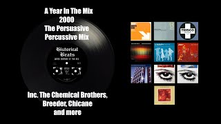 A Year In The Mix  2000  The Persuasive Percussive Mix [upl. by Nnylarac]