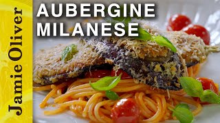 Aubergine Parmesan Milanese with Spaghetti  Jamie Oliver [upl. by Hannon]