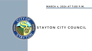 March 4 2024 Stayton City Council Meeting Live Stream [upl. by Mccarthy100]