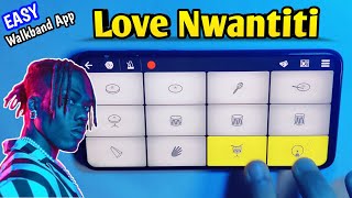 CKay  Love Nwantiti Remix On Walkband Mobile  Piano  Drum  SB GALAXY [upl. by Sedecram407]