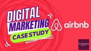 Digital Marketing Case Study  Airbnbs Live There Campaign [upl. by Anawot]