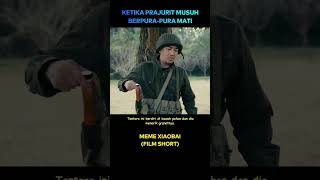 Ketika prajurit musuh berpura2 cuplikanfilm [upl. by Ojeibbob]