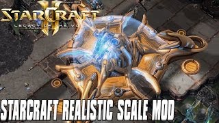 Starcraft Realistic Scale Mod  Starcraft 2 Mod [upl. by Salangi358]