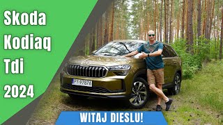 Skoda Kodiaq Selection 20 Tdi 150 KM DSG 2024 Posłuchali klientów [upl. by Seed]