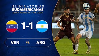 VENEZUELA vs ARGENTINA 11  RESUMEN  ELIMINATORIAS SUDAMERICANAS  FECHA 9 [upl. by Eidoj]