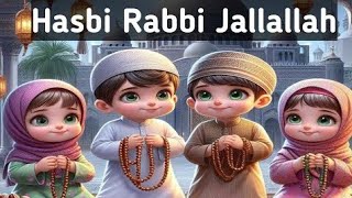 Hasbi Rabbi Jallallah Naat  Islamic Cartoon Lullabies for Kids Beautiful Sleeping  Lori for Babies [upl. by Sumaes798]