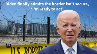 Biden Acknowledges Border insecurity Calls for Massive Changes Ready to Take Action [upl. by Zetram482]