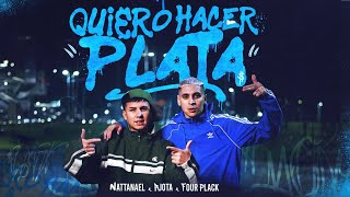 Quiero Hacer Plata  Nattanael R Jota Four Plack Video Oficial [upl. by Chapel736]