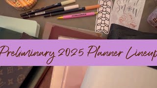 Preliminary 2025 Planner Lineup [upl. by Waverley]