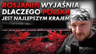 Polska jest najlepszym krajem Rosjanin wyjaśnia dlaczego [upl. by Nylear]