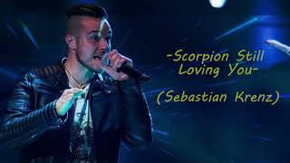 Sebastian Krenz Scorpions Still Loving You Lirik [upl. by Annotahs]