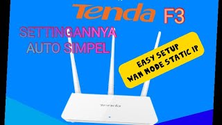 cara setting router tenda f3 mode static ip easy setup  rt rw net tenda router setup [upl. by Diamond]