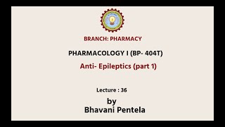 PharmacologyI  AntiEpileptics Part1 AKTU Digital Education [upl. by Zachary]