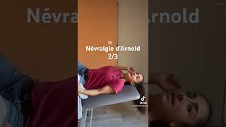 Névralgie Arnold 23 [upl. by Ahsenit]