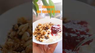 Colazione con GRANOLA FATTA in CASA SENZA FORNO SENZA GLUTINE E UOVA yogurt avena e cioccolato [upl. by Clareta]