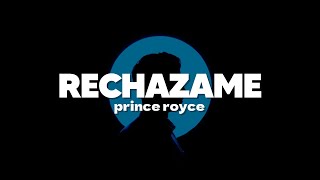 Rechazame  Prince Royce  Letra [upl. by Rolecnahc]