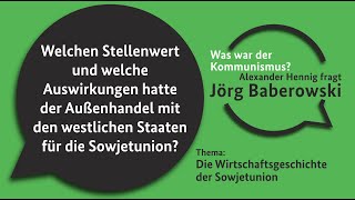 Welche Auswirkungen hatte der Außenhandel mit den westlichen Staaten für die Sowjetunion [upl. by Colburn]