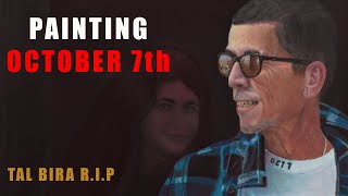 The Painting and Story of Tal Bira murdered on October 7th 2023 [upl. by Nuj]