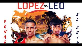 quotAnother Sleeper in the Desertquot Luis Alberto Lopez vs Angelo Leo Preview [upl. by Winsor]