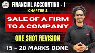 Sale of a Firm to a Company Revision  FY BCOM SEM  I  FINANCIAL ACCOUNTING  by DEVASHISH SIR [upl. by Nirrol]