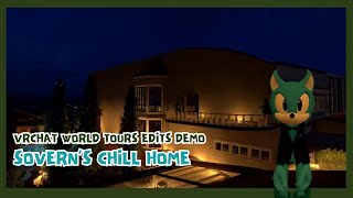 Soverns Chill Home World Tour VRChat [upl. by Teplitz]