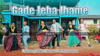 Gade Jeba Jhame Tamang Selo Dance [upl. by Marzi]