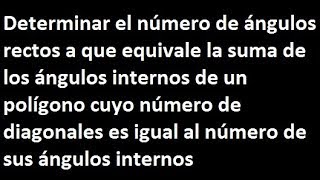 Polígonos ejercicios resueltos de polígonos numero de angulos rectos a que equivale la suma de [upl. by Pauwles982]