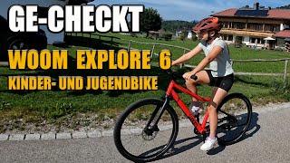 GECHECKT woom EXPLORE 6  Kinder und Jugendbike [upl. by Ysteb]