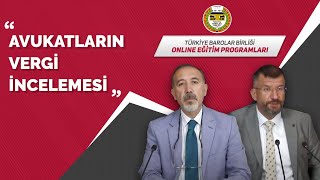 Avukatların Vergi İncelemesi [upl. by Ilram562]