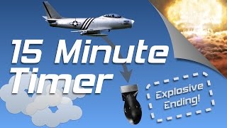 15 min exploding countdown timer with Jet Plane [upl. by Amiaj]