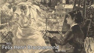 Artist Felix Henri Bracquemond 1833  1914 French Painter Etcher Printmaker  WAA [upl. by Mcnalley]