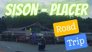 MUNICIPALITY OF SISON TO MUNICIPALITY OF PLACER SURIGAO DEL NORTE ROAD TRIP [upl. by Ladnar384]