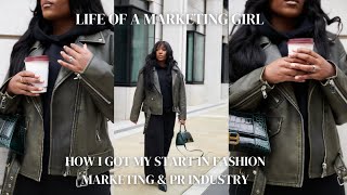 How I Started My Fashion Marketing amp PR Career Education Internships amp Career Tips  2024 Update [upl. by Ueik]