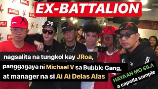 Ex Battalion nagsalita na tungkol kay JRoa panggagaya ni Michael V at nagsample ng Hayaan Mo Sila [upl. by Welles203]