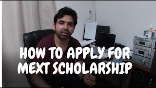 HOW TO APPLY FOR MEXT SCHOLARSHIP COMPLETE DETAILS IN URDU [upl. by Sewoll]