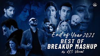 End of Year 2021  Best of Breakup Mashup  HS Visual  Nonstop Jukebox  Night Drive Mashup 1 [upl. by Walls780]