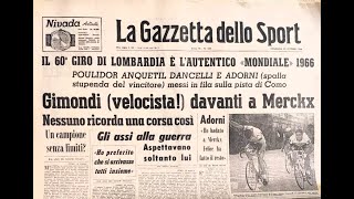 Giro di Lombardia 1966 quella volata di Gimondi [upl. by Sira560]