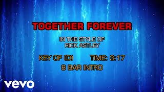 Rick Astley  Together Forever Karaoke [upl. by Yarahs]