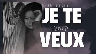 Erik Satie Je Te Veux  Pedal Harp Sheet Music [upl. by Nyrat]