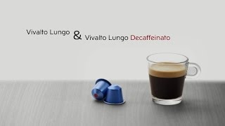 Vivalto Lungo Decaffeinato [upl. by Fidelity974]