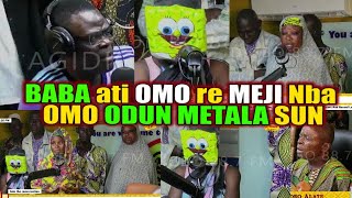 KOKORO ALATE  BABA ATI OMO RE MEJI NBA OMO ODUN METALA SUN [upl. by Shiri]