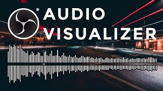 OBS SPECTRALIZER PLUGIN  ADD AUDIO VISUALIZATION TO YOUR STREAM [upl. by Aninep]