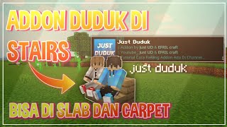 RILIS ADDON JUST DUDUK V1❗ BISA DUDUK DI STAIRS SLAB CARPET❗ ft JustUD [upl. by Caroline]