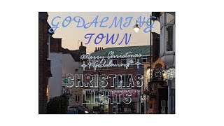 Godalming Town Centre Christmas Lights Tour Tier 2  2020 Virtual Tours AKs World To View [upl. by Harte]